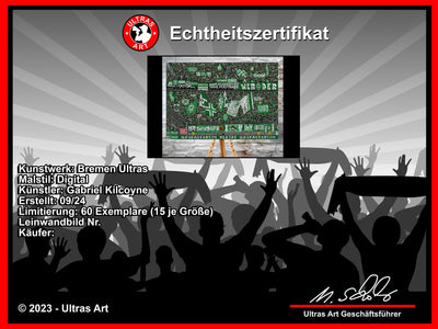 Limitierte Bremen Kunstleinwand "Ultras"