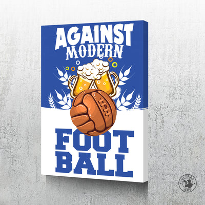Leinwandbild "Against Modern Football" (Blau)